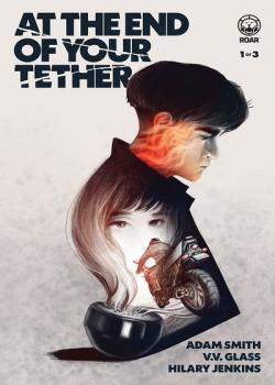 At the End of Your Tether (2019)
