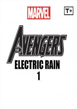 Avengers: Electric Rain Infinity Comic (2022-)