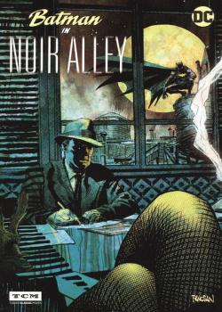 Batman In Noir Alley (2017)