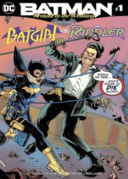 Batman: Prelude to the Wedding: Batgirl vs. Riddler (2018-)