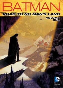 Batman: Road to No Man's Land (2015)