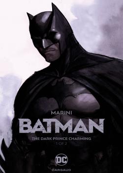 Batman: The Dark Prince Charming (2017-)