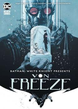 Batman: White Knight Presents Von Freeze (2019)