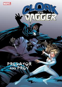 Cloak And Dagger: Predator And Prey (2018)