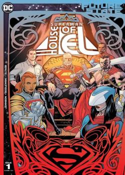 Future State: Superman: House of El (2021-)