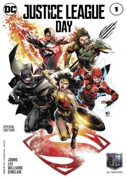 Justice League Day 2017 Special Edition