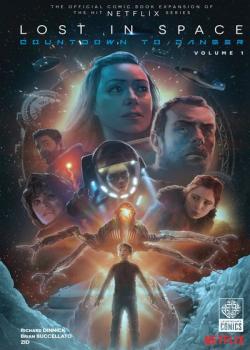 Lost In Space: Countdown To Danger (2019-)