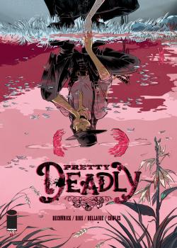 Pretty Deadly (2013-)
