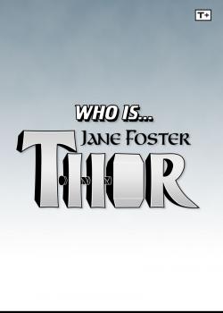 Who Is Jane Foster Thor Infinity Comic (2022)