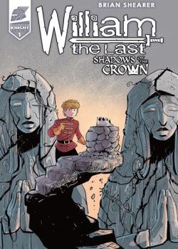 William the Last: Shadow of the Crown Vol. 3 (2019-)