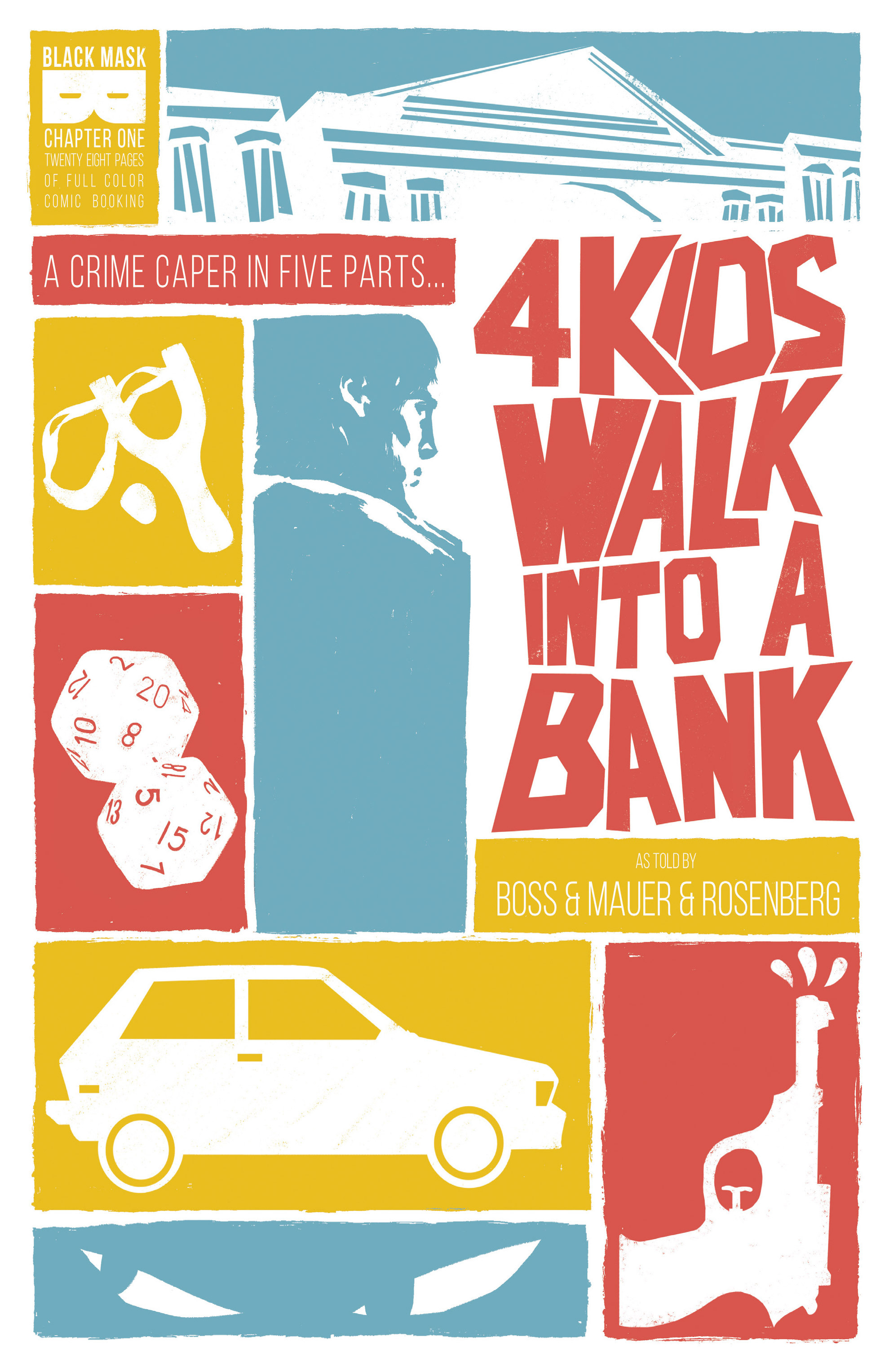 4 Kids Walk Into A Bank (2016-): Chapter 1 - Page 1