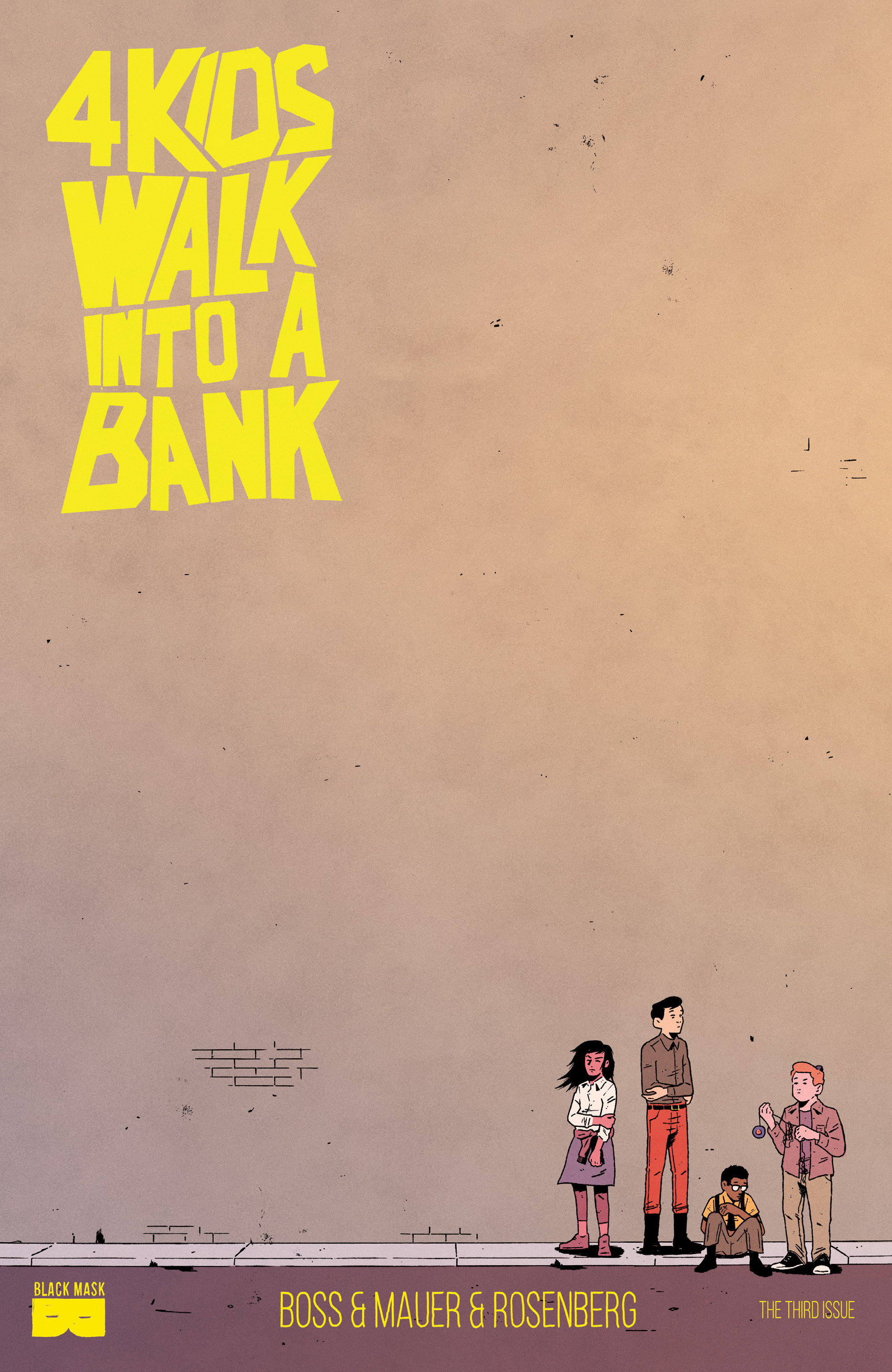 4 Kids Walk Into A Bank (2016-): Chapter 3 - Page 1
