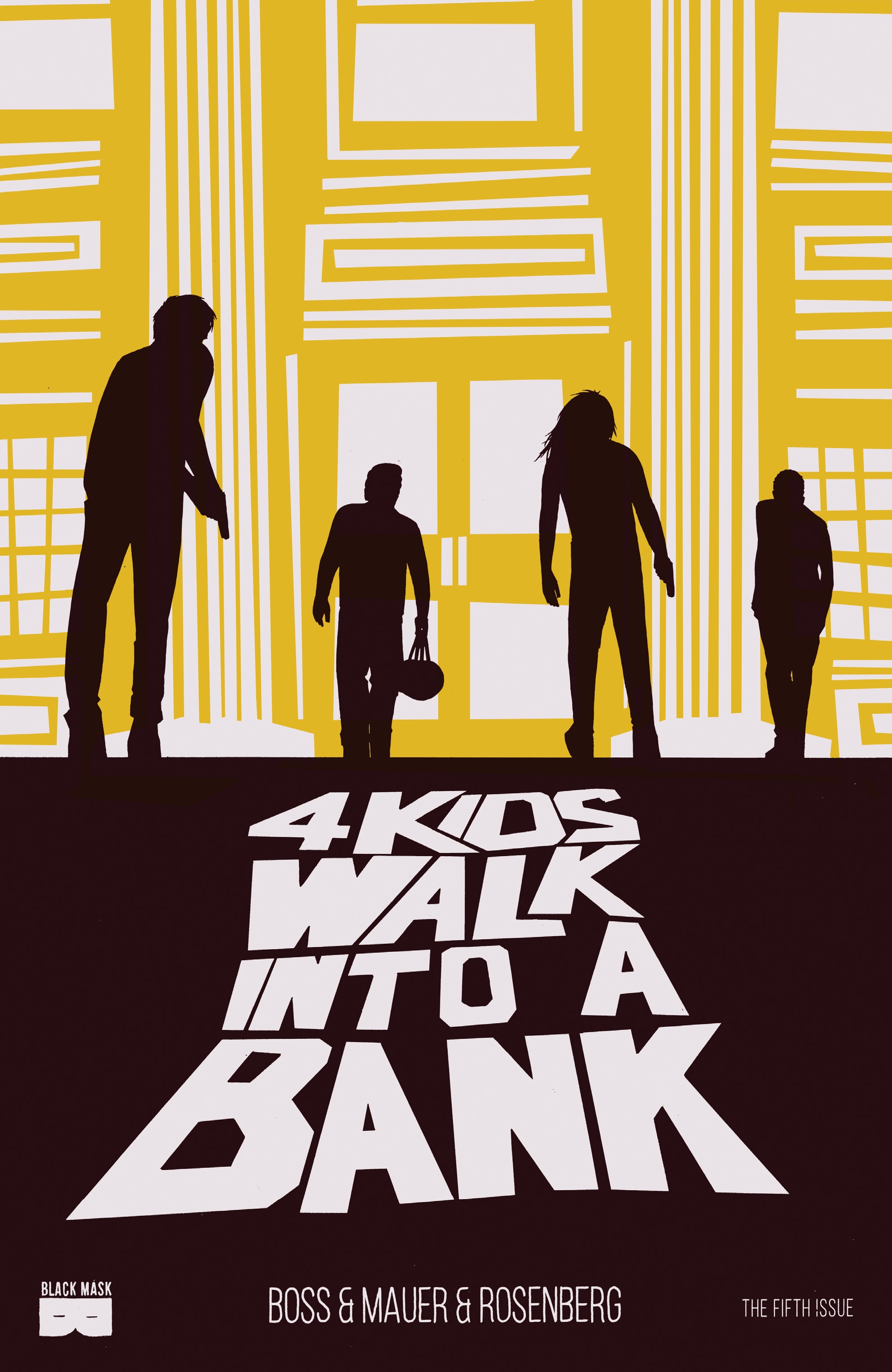 4 Kids Walk Into A Bank (2016-): Chapter 5 - Page 1