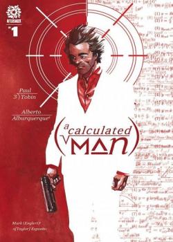 A Calculated Man (2022-)