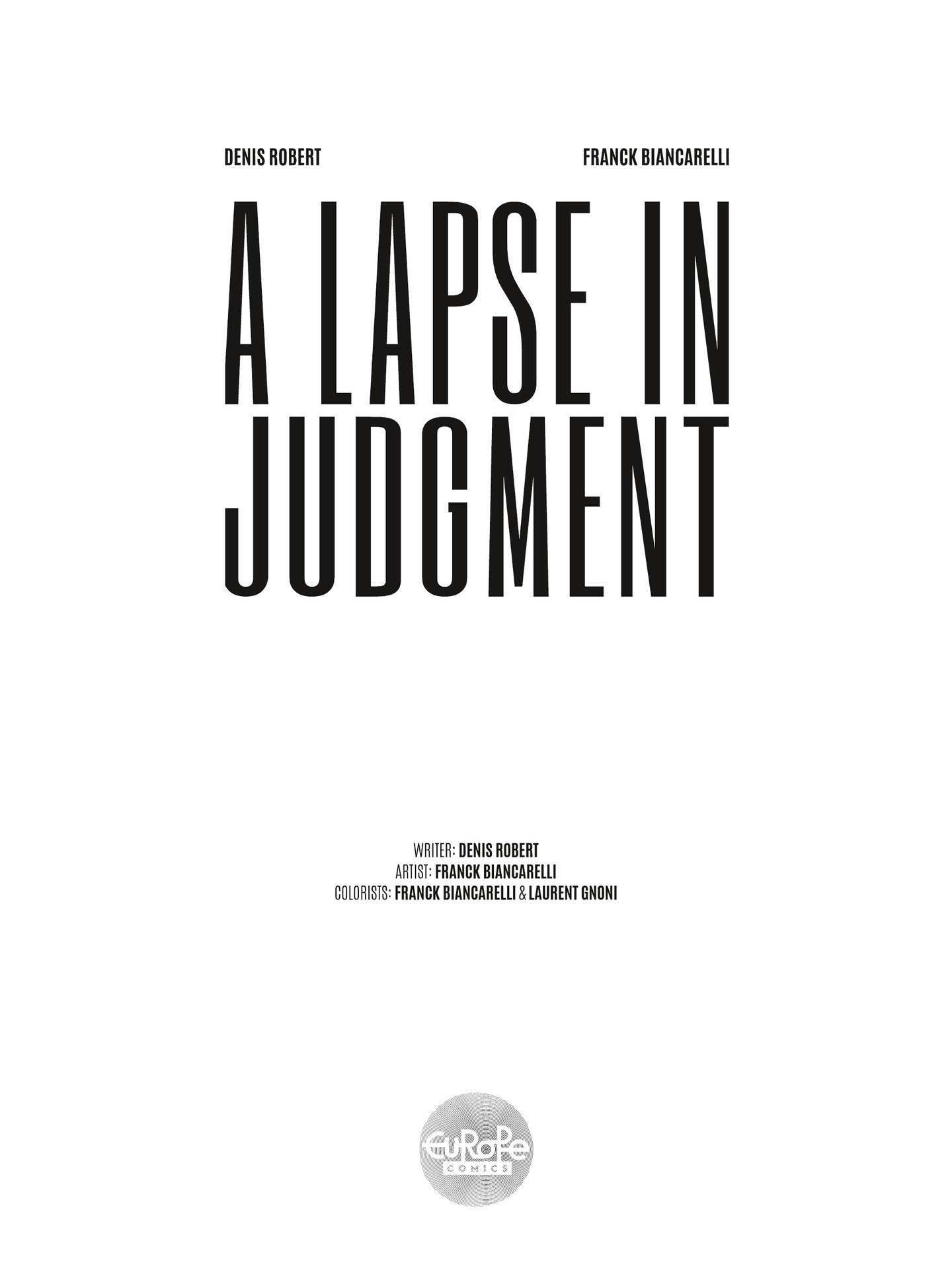 A Lapse in Judgment (2020): Chapter 1 - Page 2
