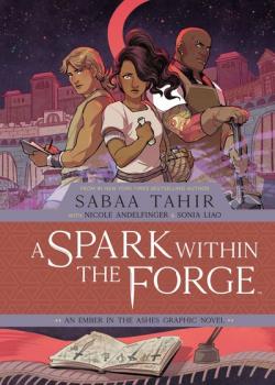 A Spark Within the Forge: An Ember in the Ashes (2022)