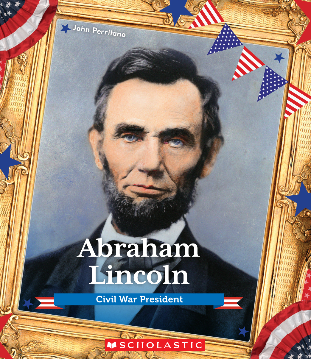 Abraham Lincoln: Civil War President (2021): Chapter 1 - Page 1