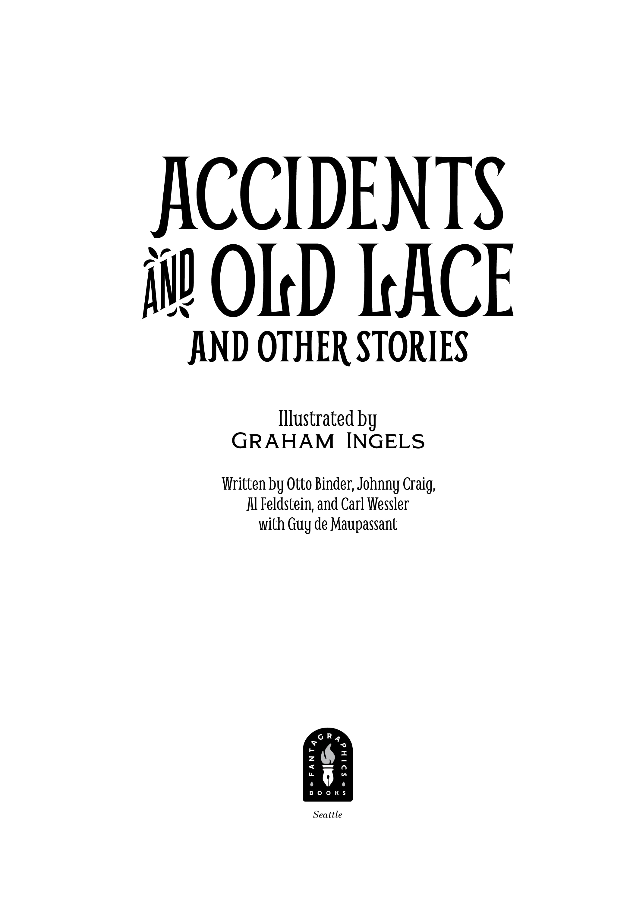 Accidents and Old Lace and Other Stories (2020): Chapter 1 - Page 4