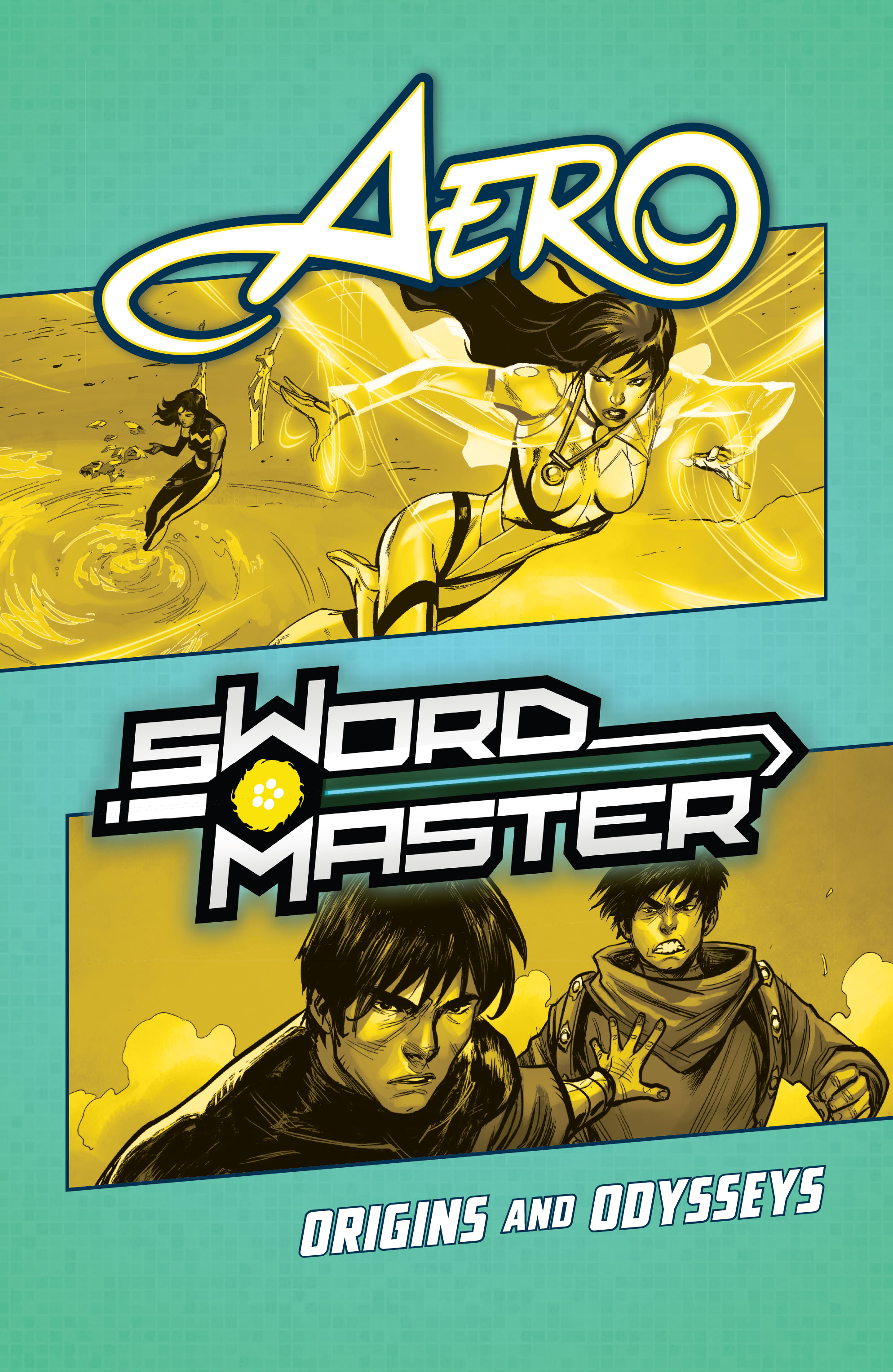 Aero & Sword Master: Origins And Odysseys (2020): Chapter TPB - Page 2