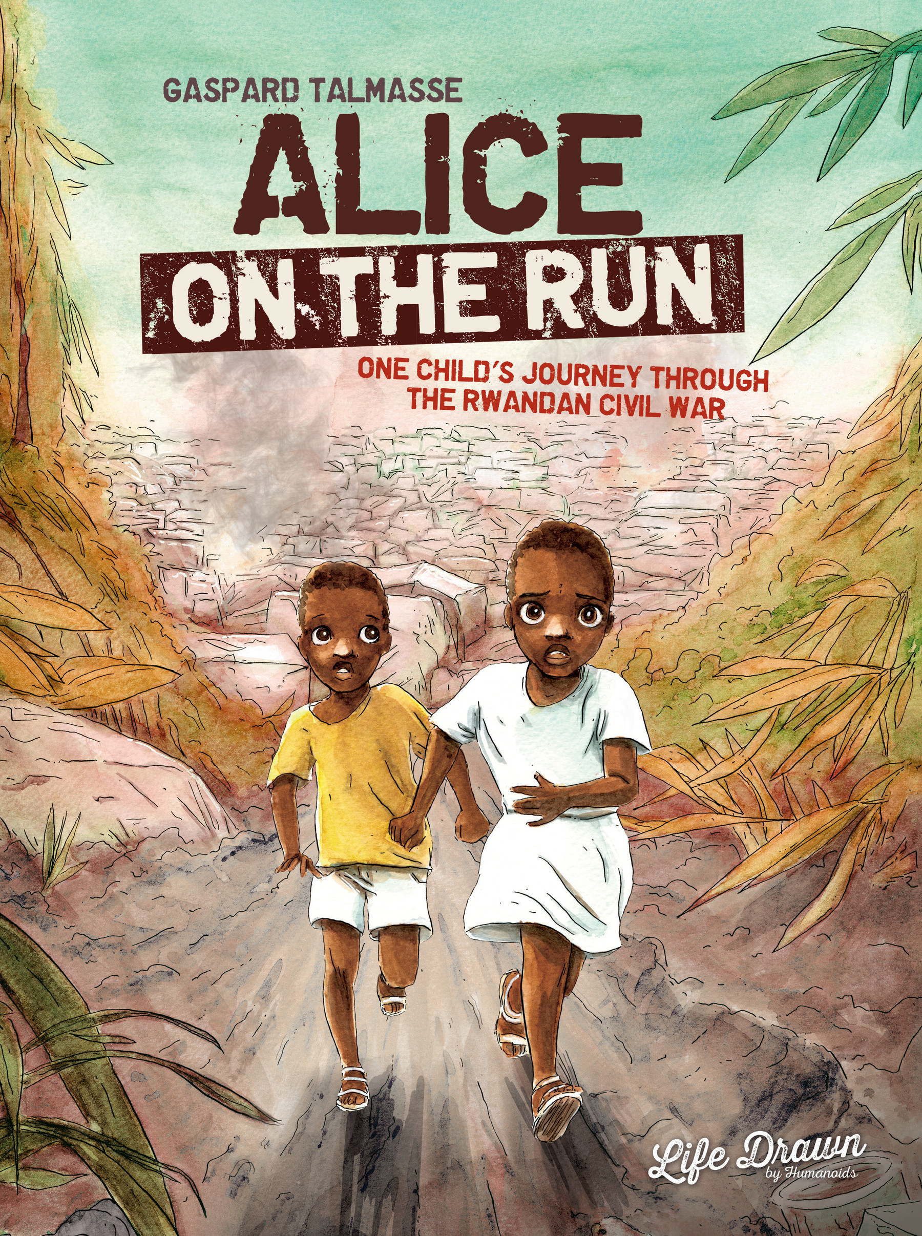 Alice On the Run: One Child's Journey Through the Rwandan Civil War (2022): Chapter 1 - Page 1