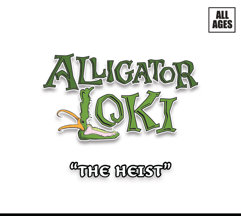 Alligator Loki Infinity Comic (2022): Chapter 10 - Page 1
