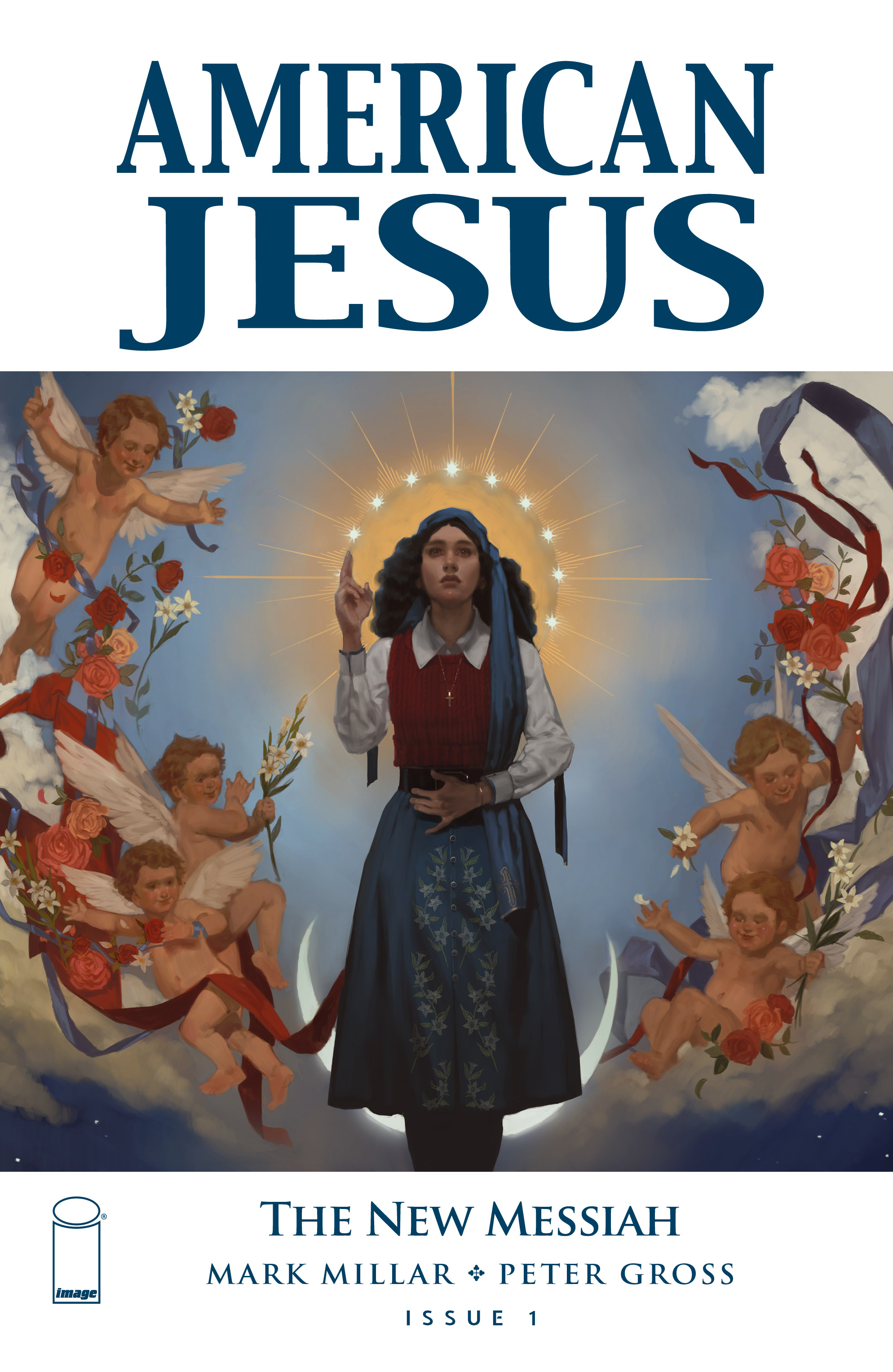 American Jesus: The New Messiah (2019-): Chapter 1 - Page 1