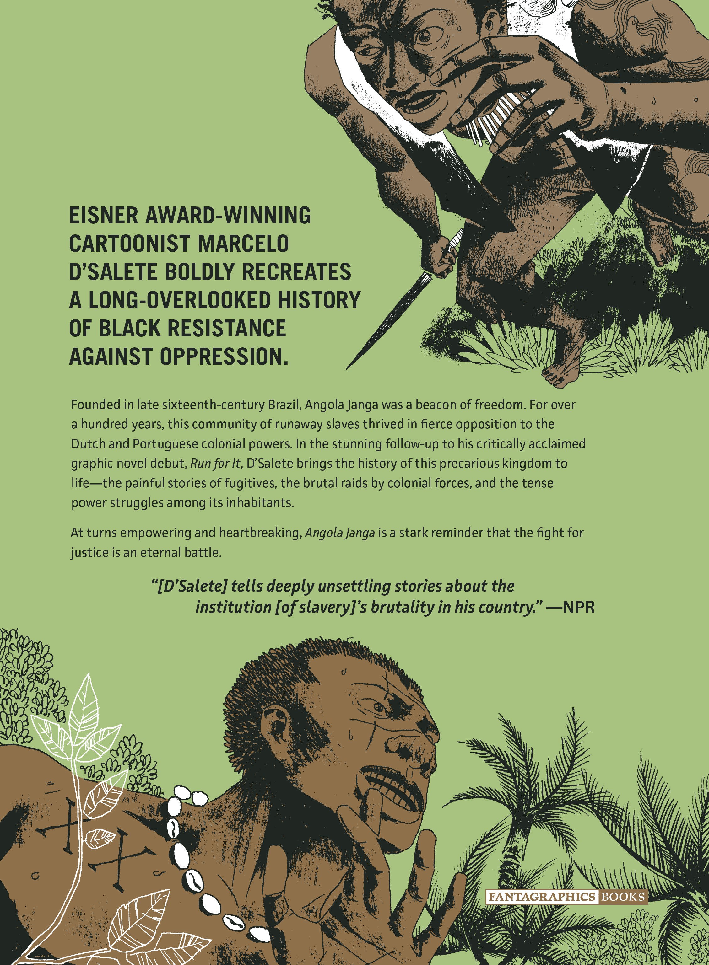 Angola Janga: Kingdom of Runaway Slaves (2019) issue 1 - Page 424