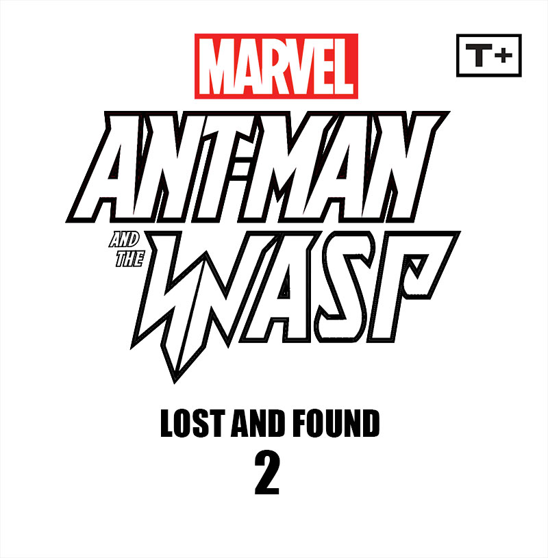 Ant-Man and the Wasp: Lost and Found Infinity Comic (2023-): Chapter 2 - Page 2