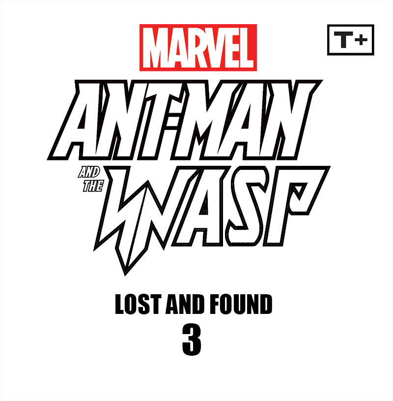 Ant-Man and the Wasp: Lost and Found Infinity Comic (2023-): Chapter 3 - Page 2