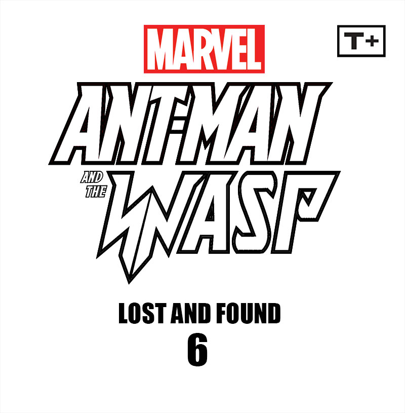 Ant-Man and the Wasp: Lost and Found Infinity Comic (2023-): Chapter 6 - Page 2