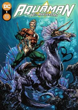 Aquaman 80th Anniversary 100-Page Super Spectacular (2021)