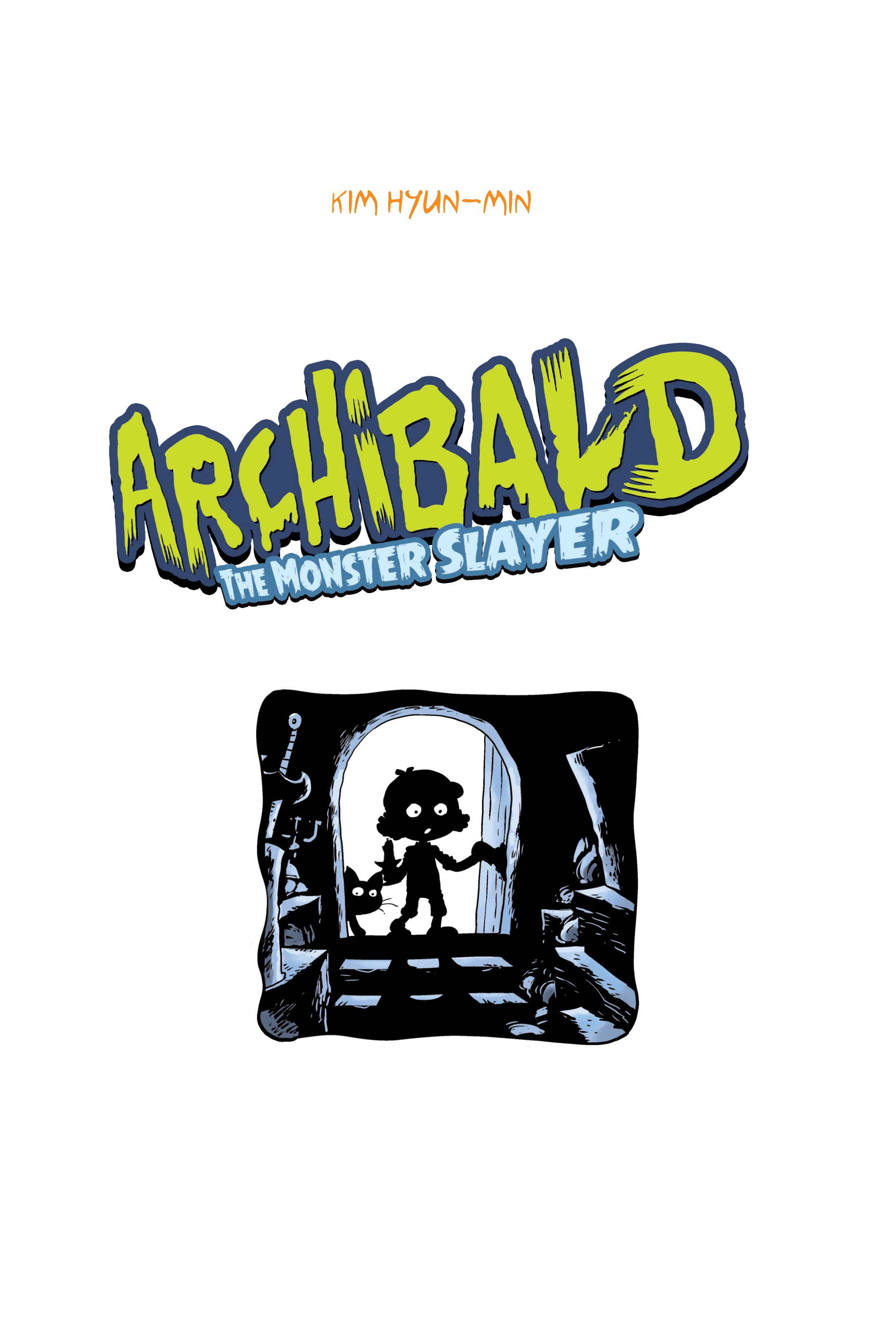 Archibald (2025-): Chapter 1 - Page 4