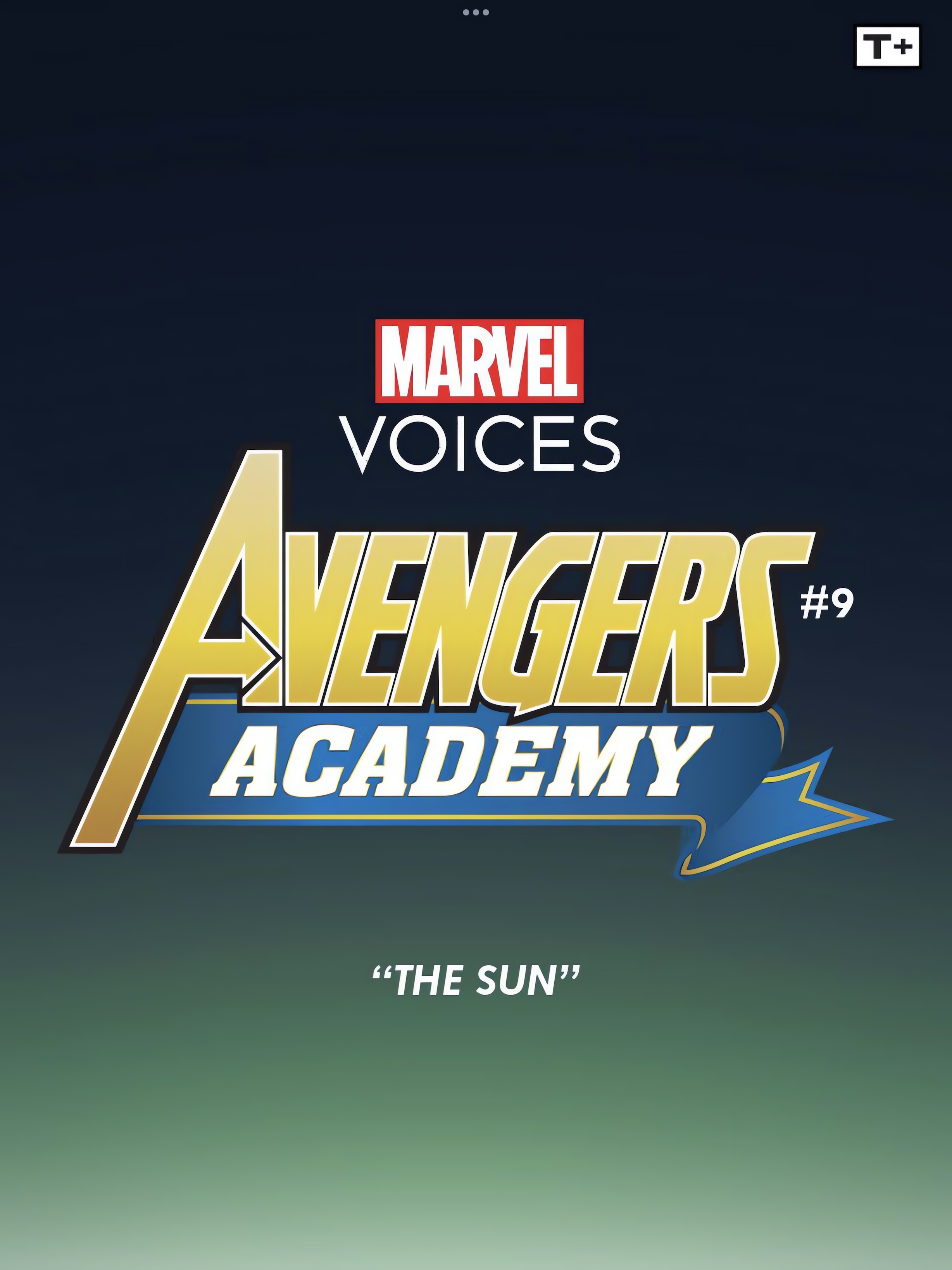 Avengers Academy: Marvel's Voices - Infinity Comic (2024-) issue 9 - Page 1