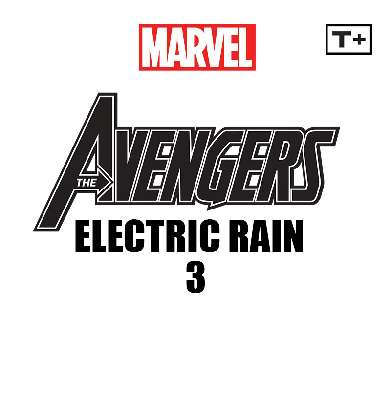 Avengers: Electric Rain Infinity Comic (2022-): Chapter 3 - Page 1