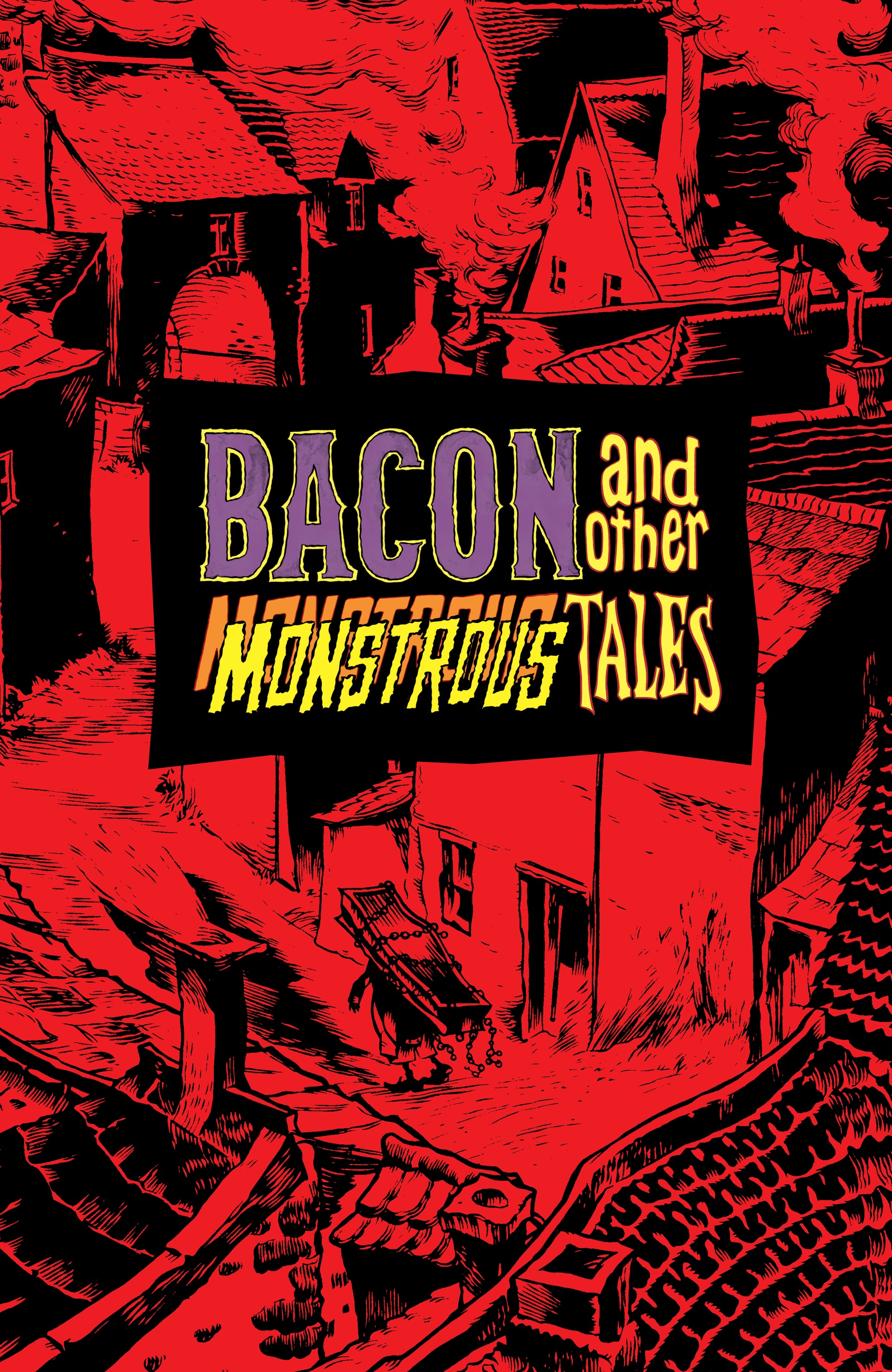 Bacon and Other Monstrous Tales (2021) issue GN - Page 4