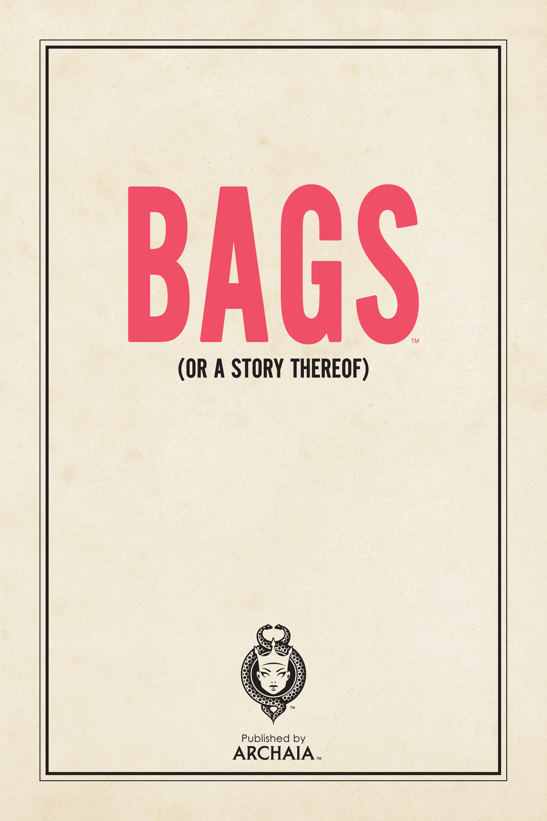 BAGS (or a story thereof) (2019): Chapter 1 - Page 3