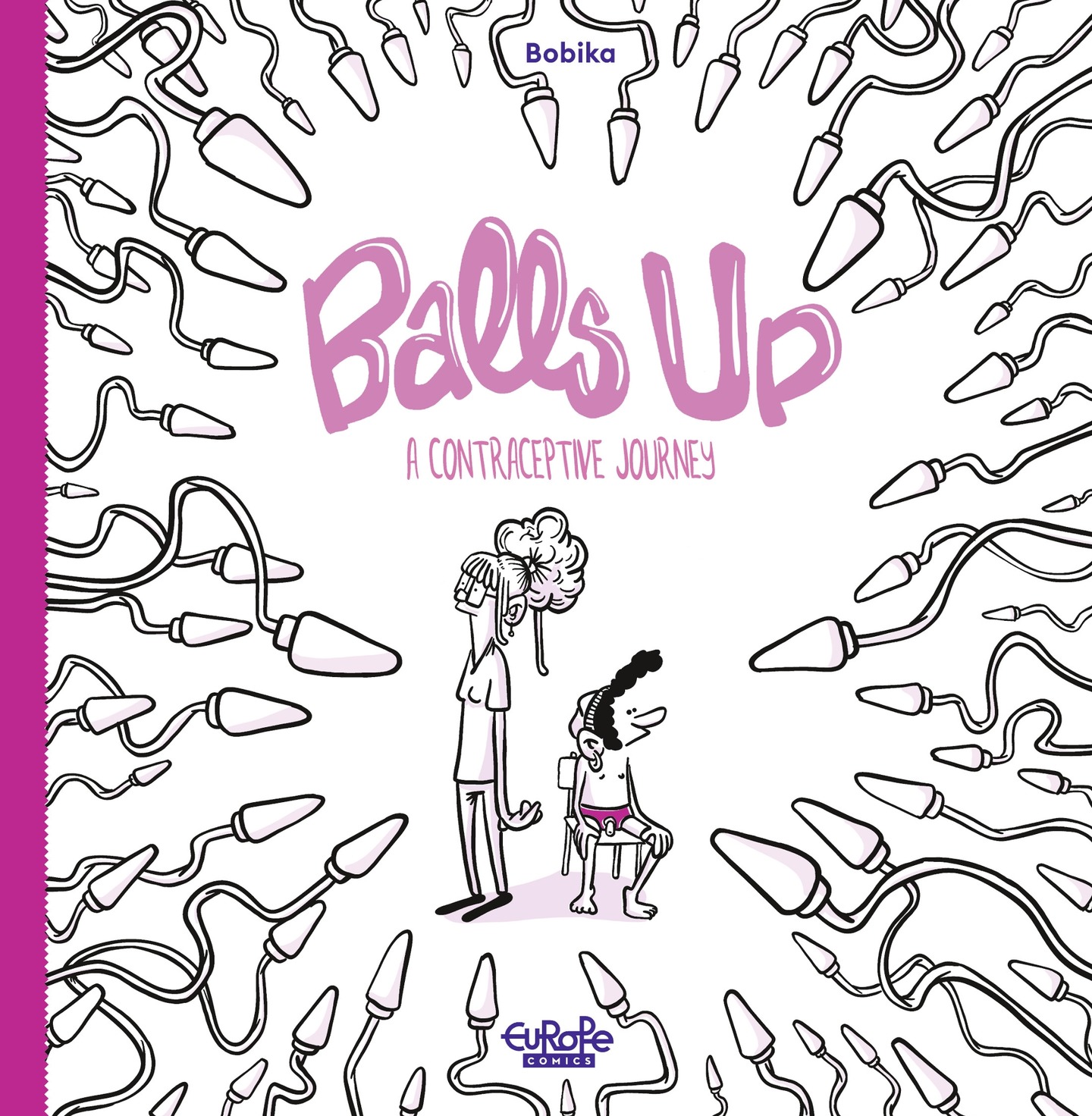 Balls Up: A Contraceptive Journey (2022): Chapter 1 - Page 1