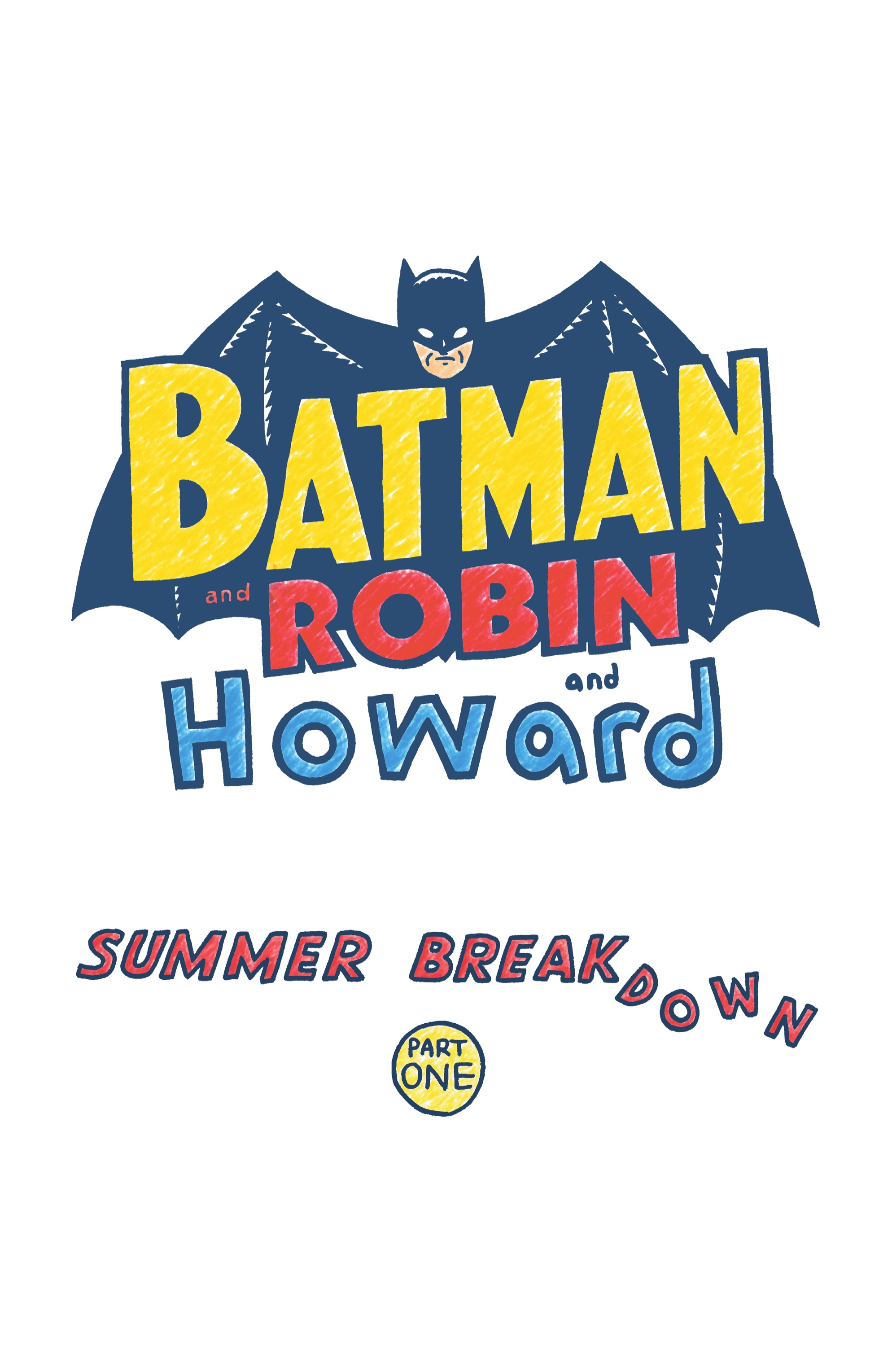 Batman and Robin and Howard: Summer Breakdown (2024-) issue 1 - Page 2