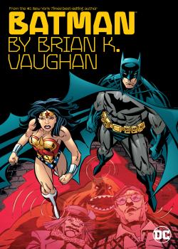 Batman by Brian K. Vaughan (2017)