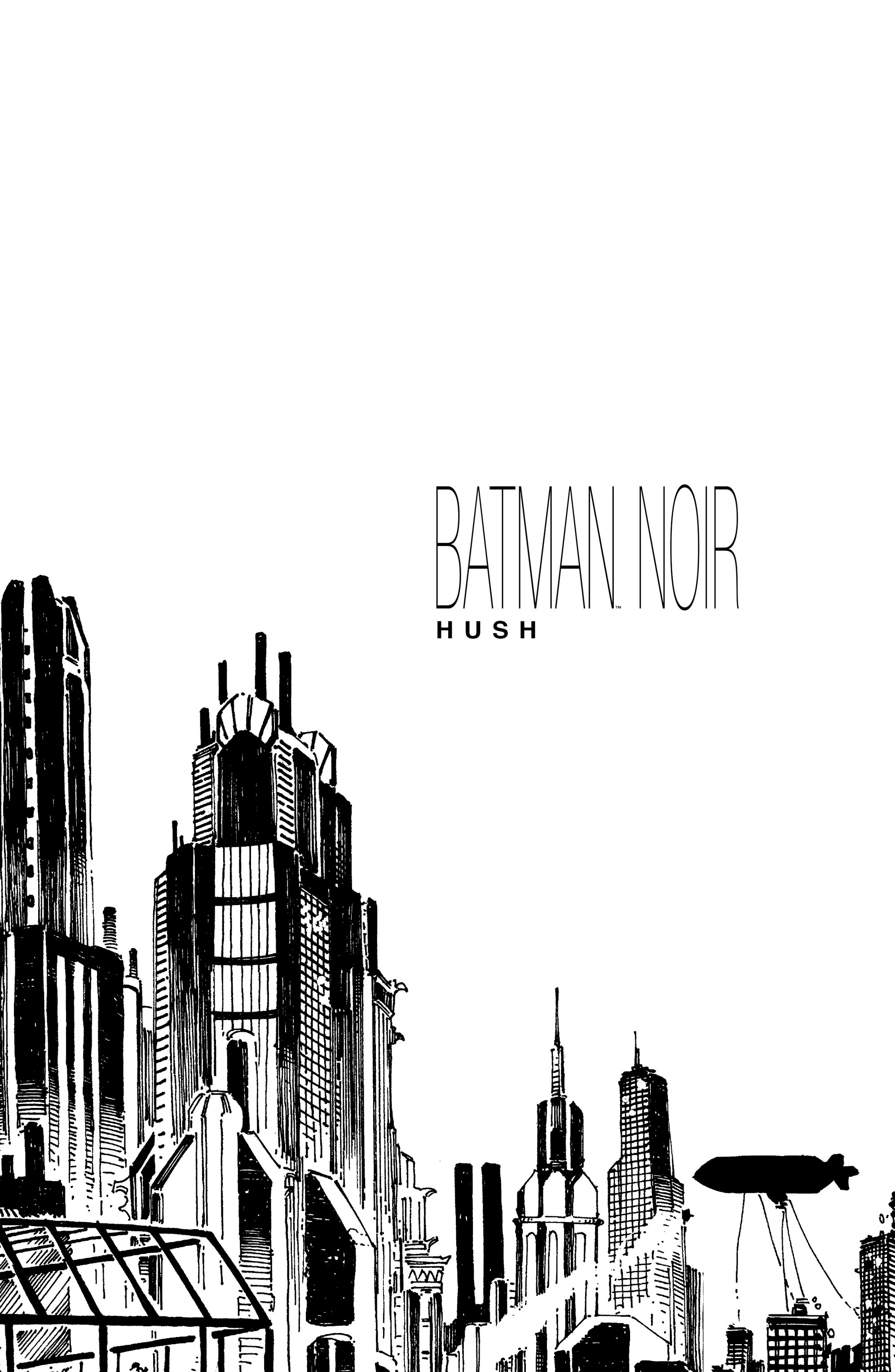 Batman Noir: Hush (2015): Chapter 1 - Page 2