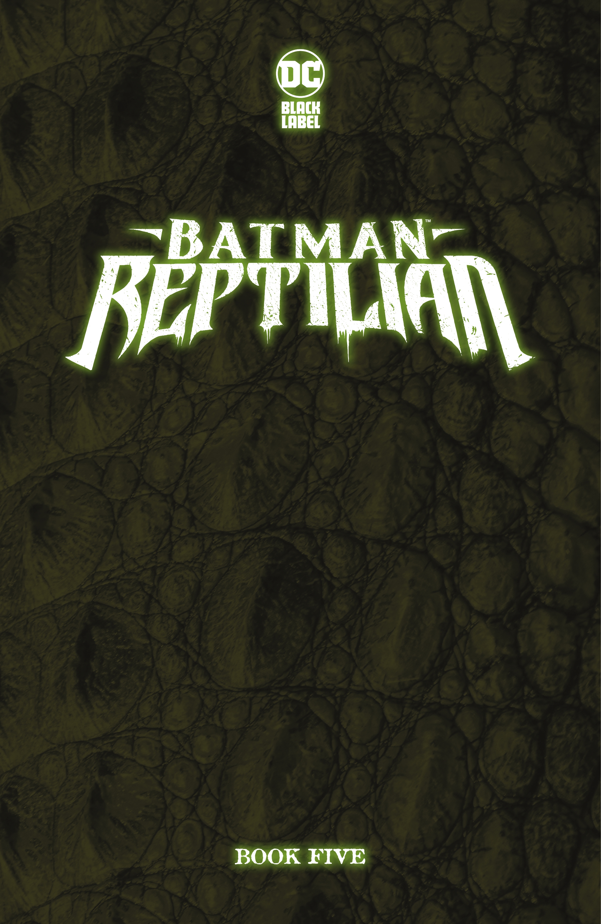 Batman: Reptilian (2021): Chapter 5 - Page 2