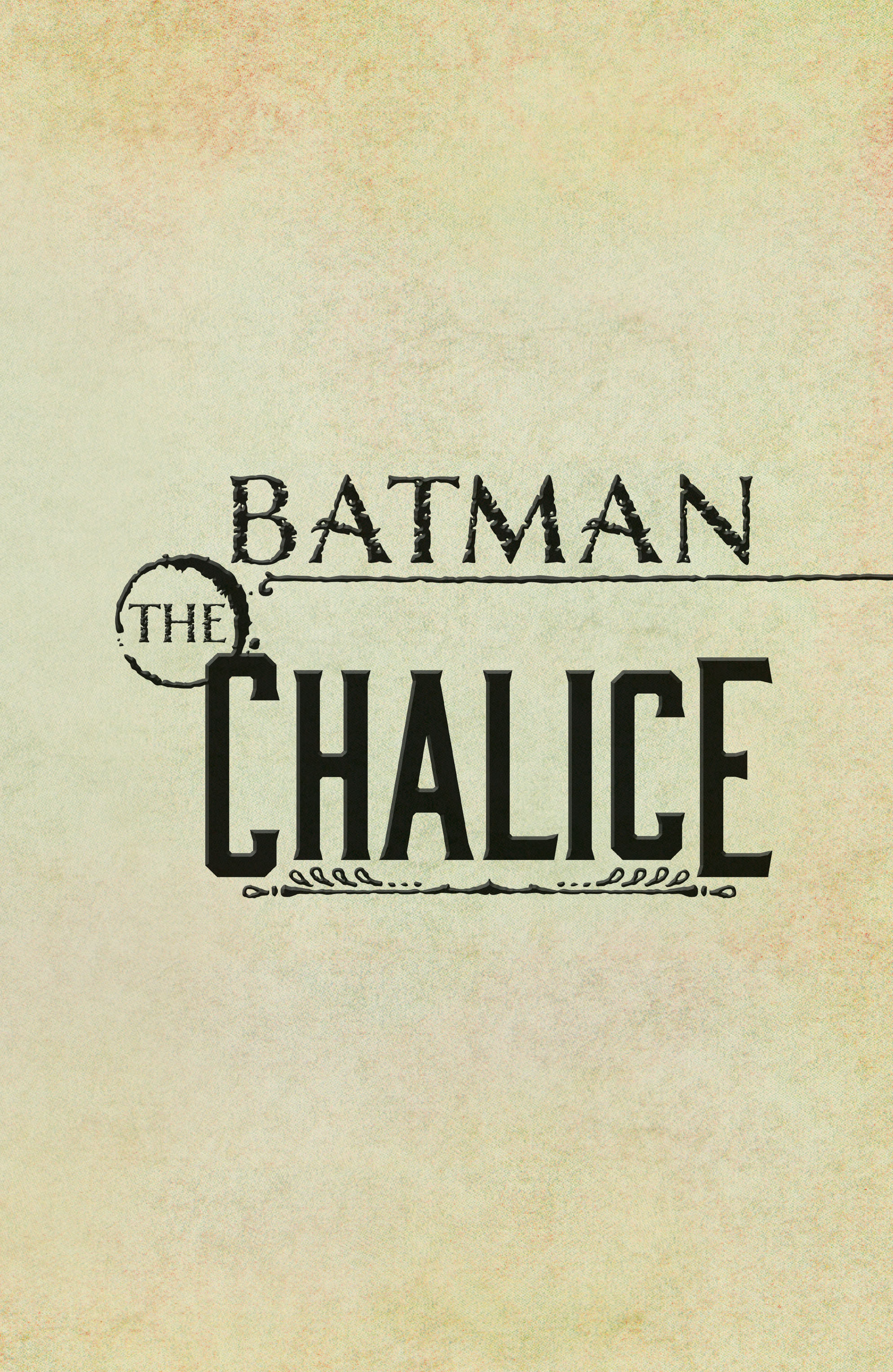 Batman: The Chalice (2021): Chapter TPB - Page 2
