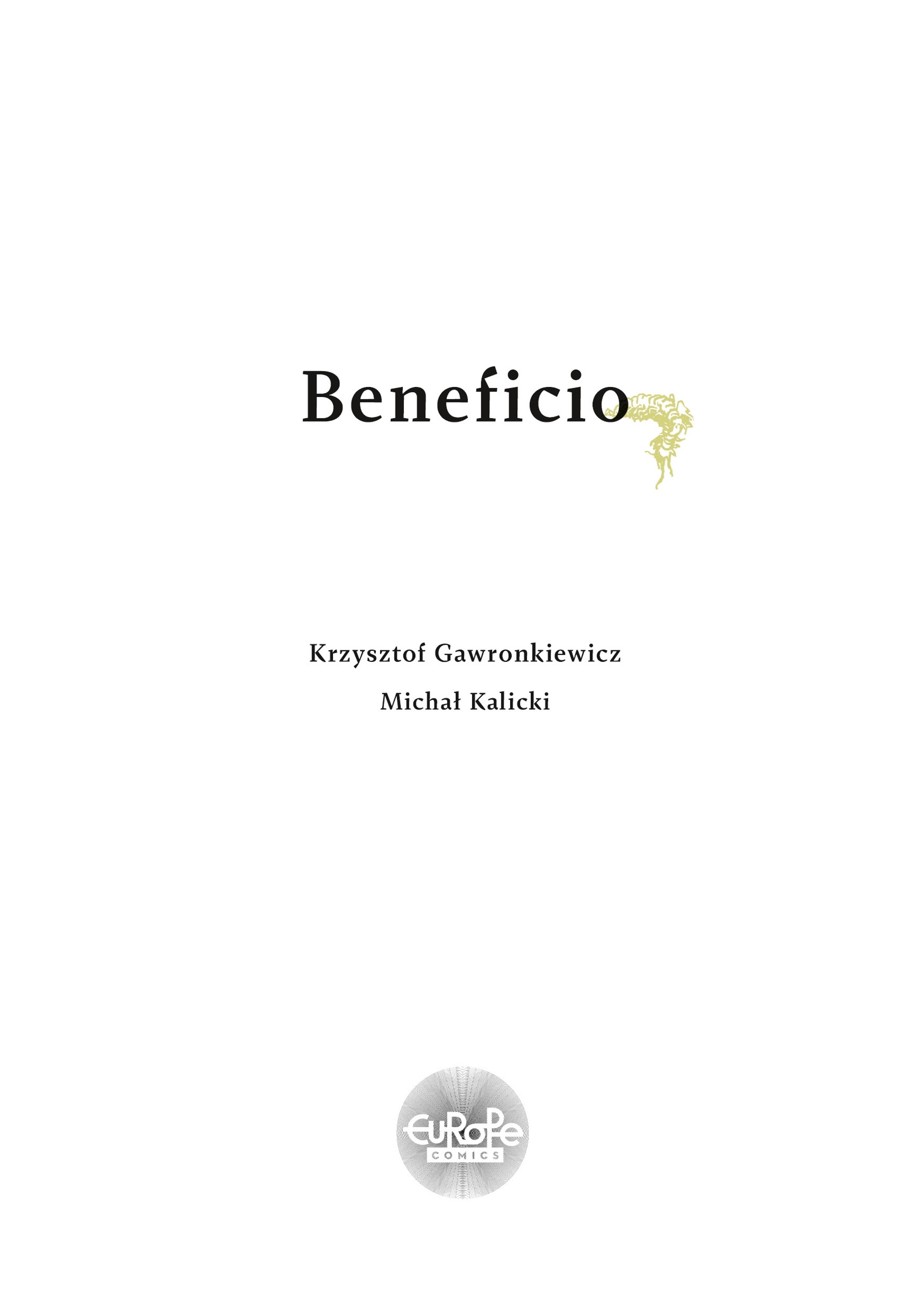 Beneficio (2020): Chapter 1 - Page 2