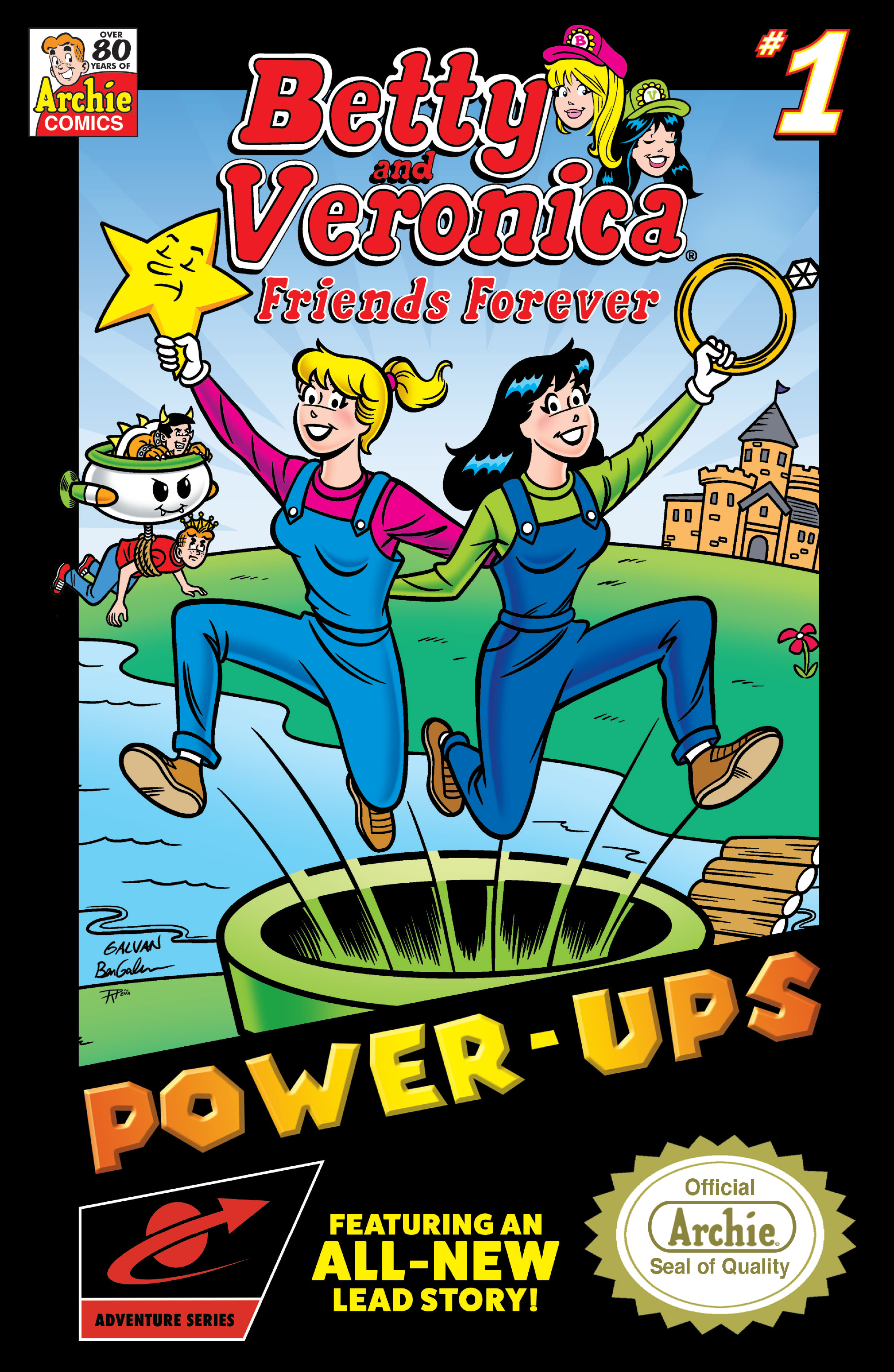 Betty and Veronica Friends Forever: Power-ups (2022-): Chapter 1 - Page 1