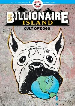 Billionaire Island: Cult of Dogs (2022-)
