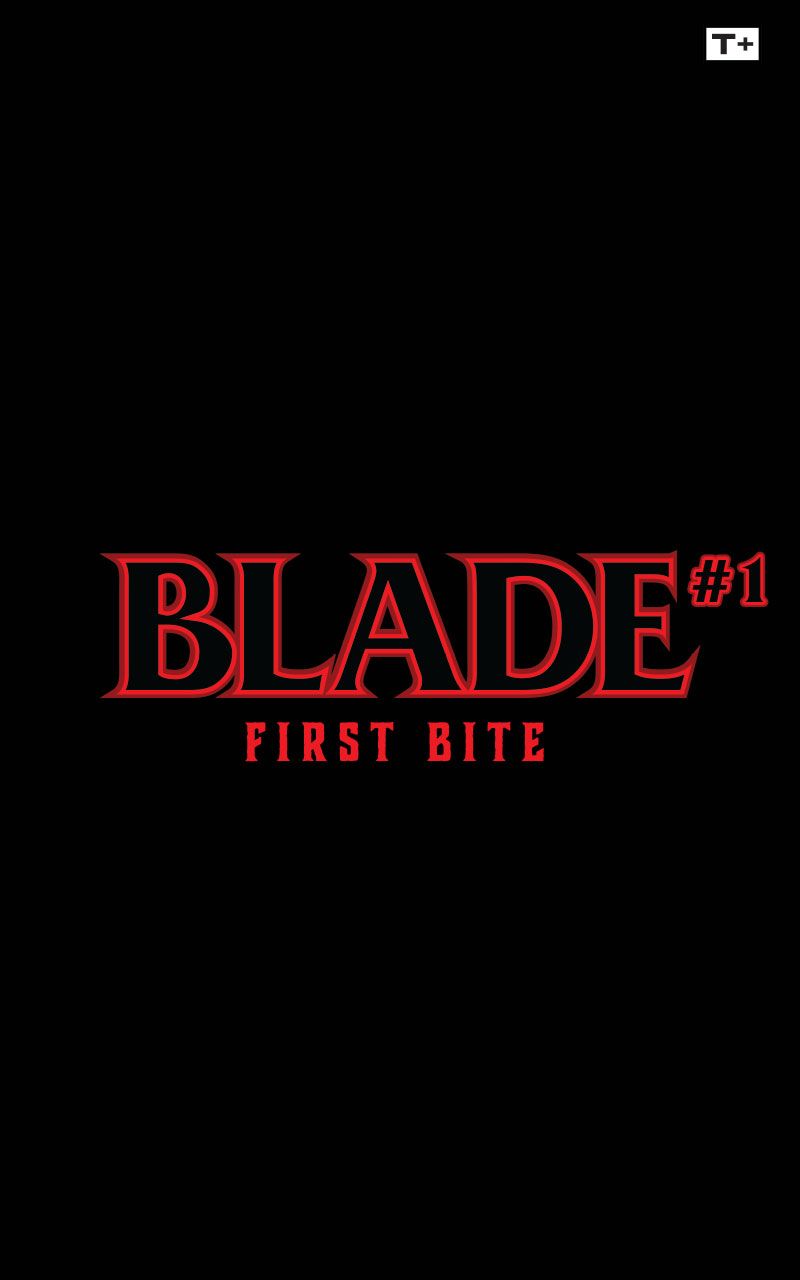 Blade: First Bite Infinity Comic (2023-) issue 1 - Page 2