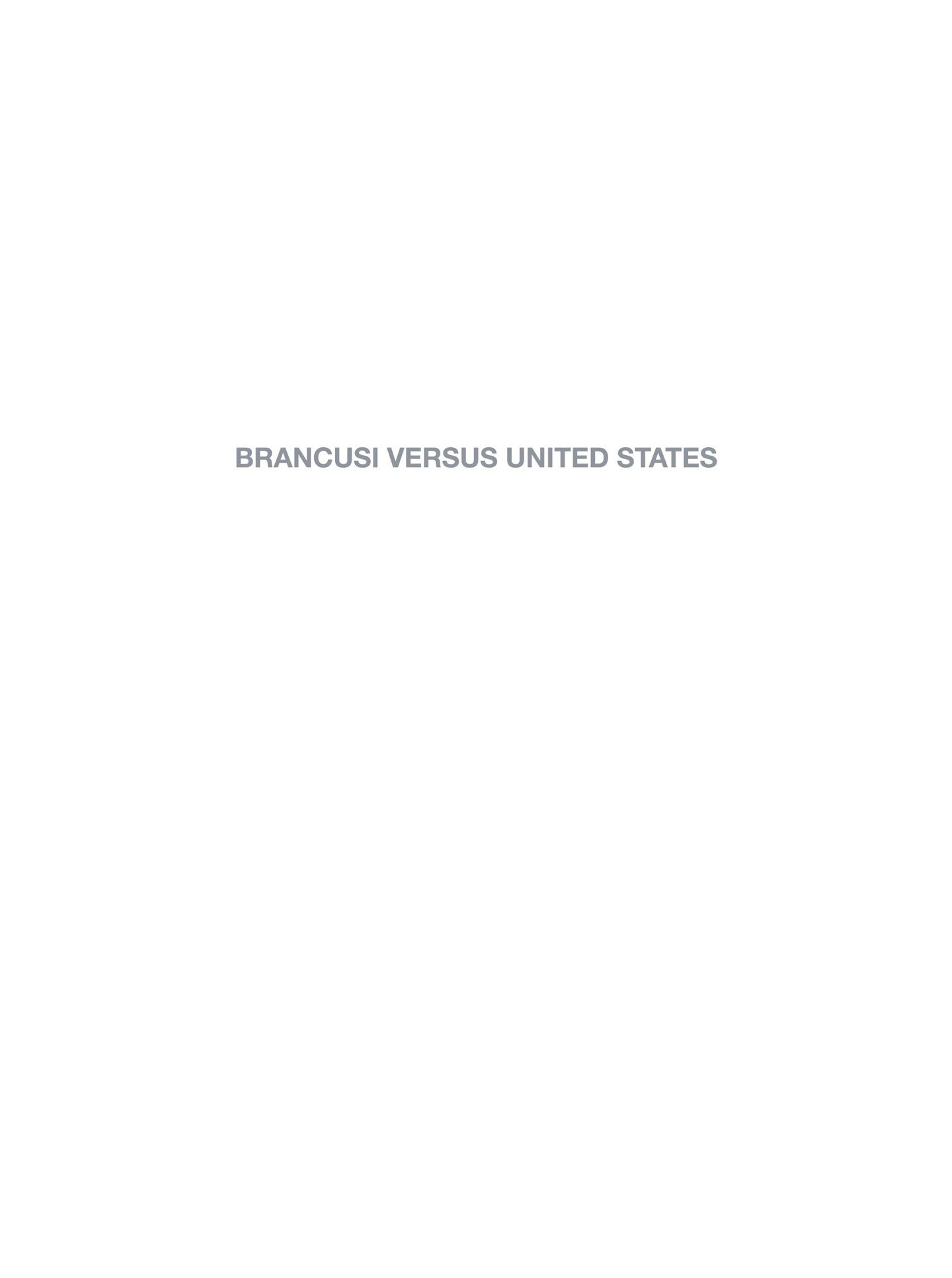 Brancusi v. United States (2023-): Chapter 1 - Page 2