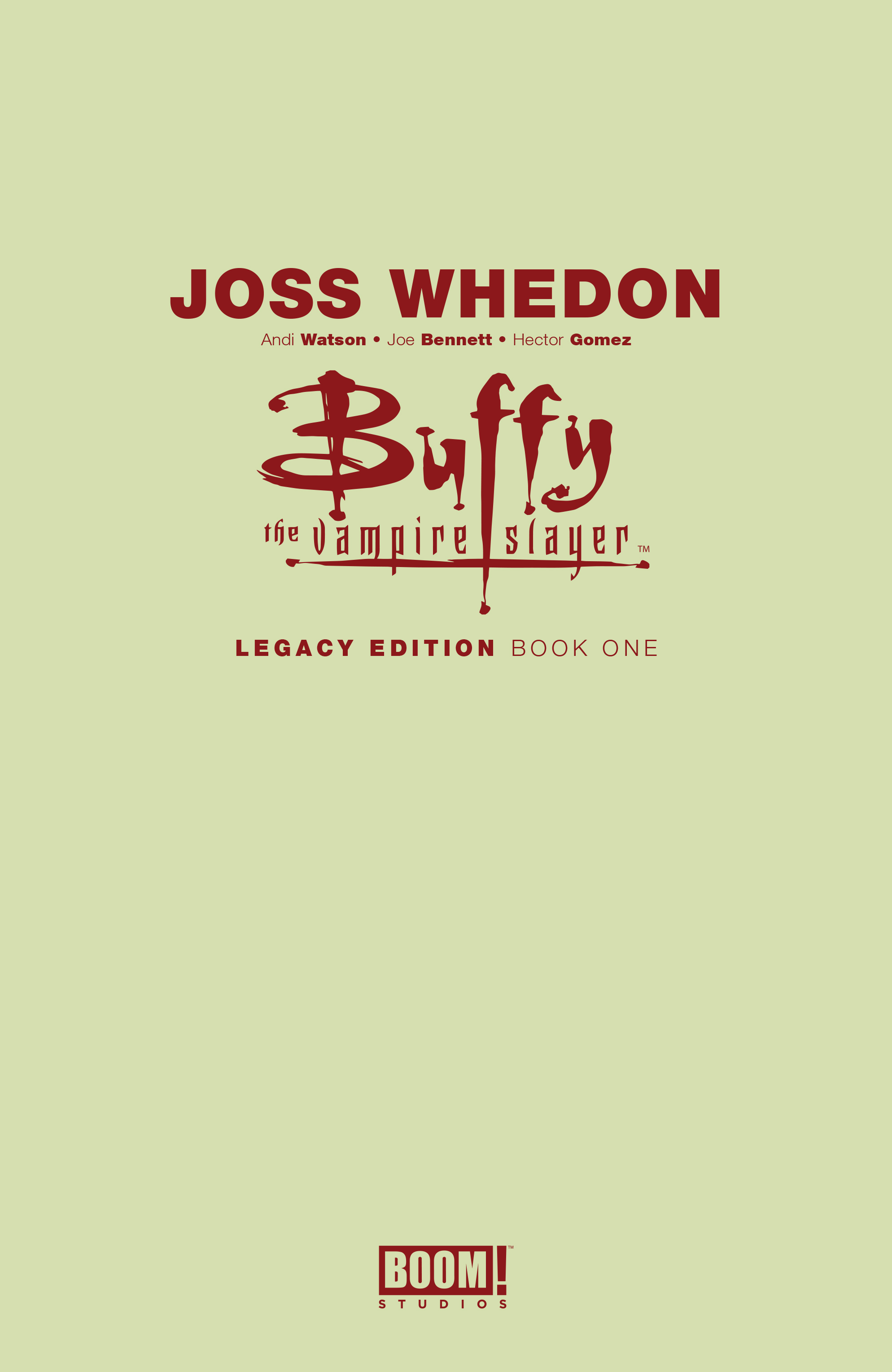 Buffy the Vampire Slayer Legacy Edition (2020-): Chapter 1 - Page 2