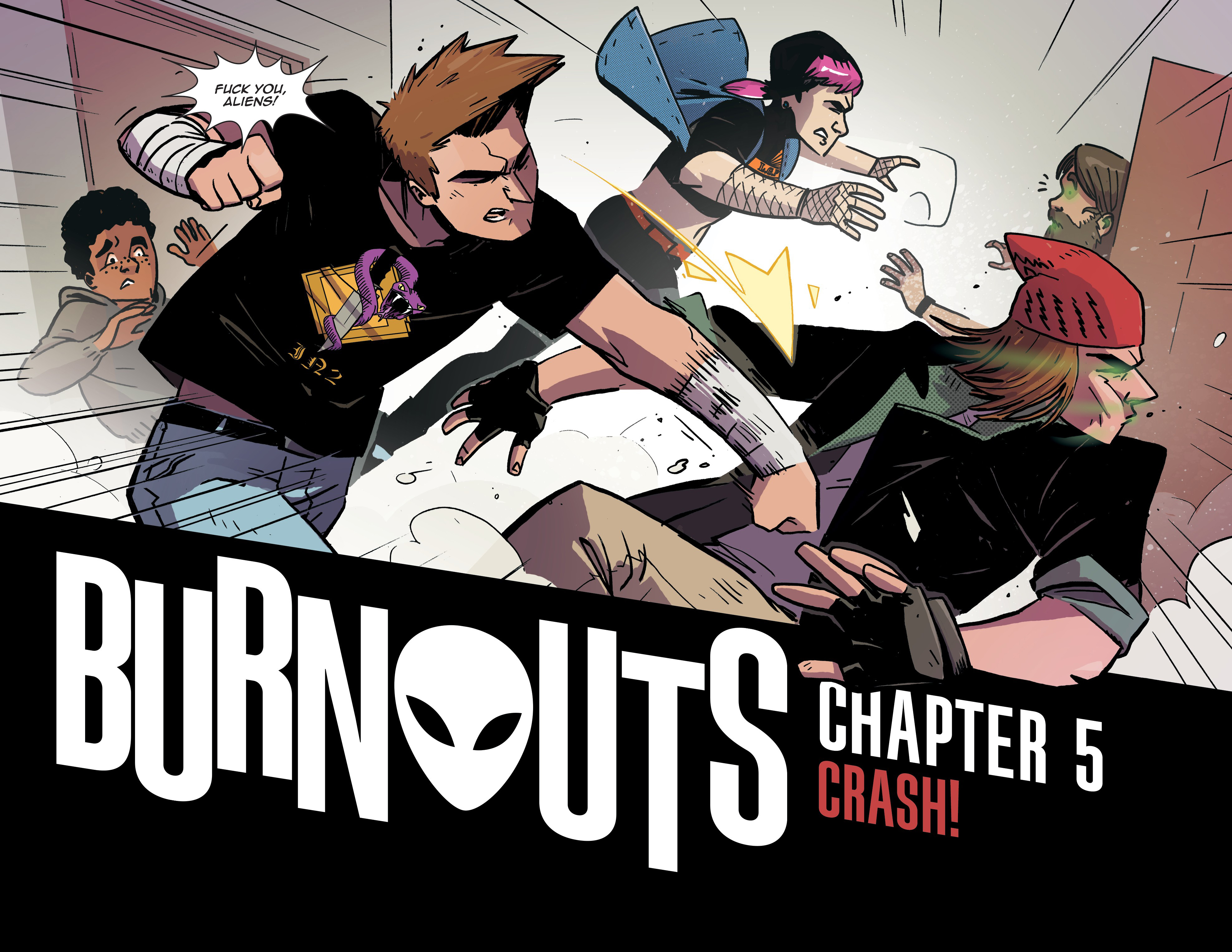 Burnouts (2018-): Chapter 5 - Page 4