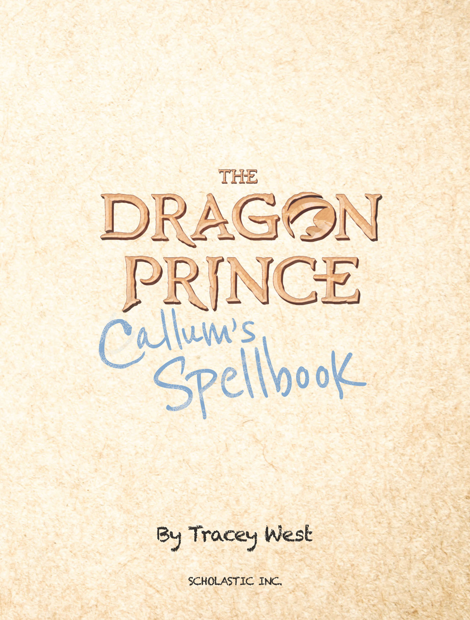 Callum's Spellbook: The Dragon Prince (2020) issue 1 - Page 5